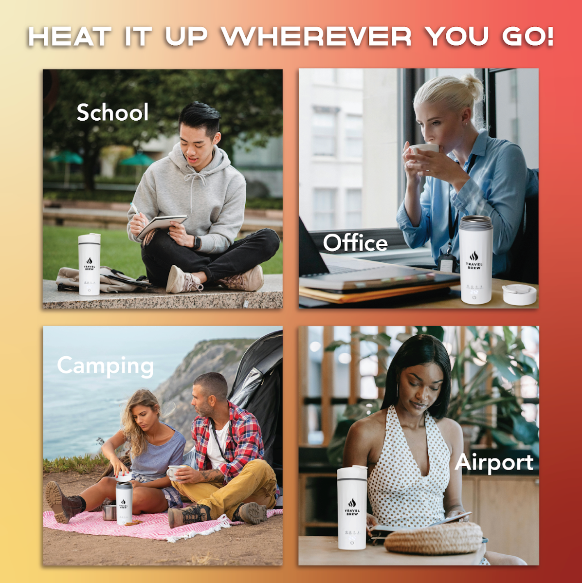Collage of people using the white Travel Brew kettle labeled 'Heat It Up Wherever You Go' in various settings.